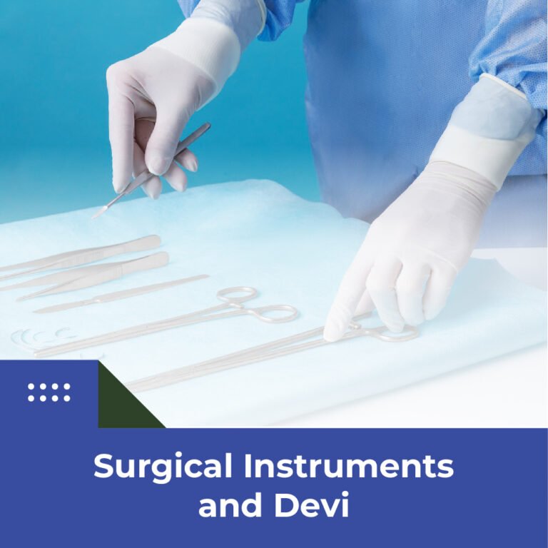 Surgical Instruments and Devices